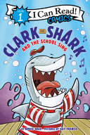 Image for "Clark the Shark and the School Sing"