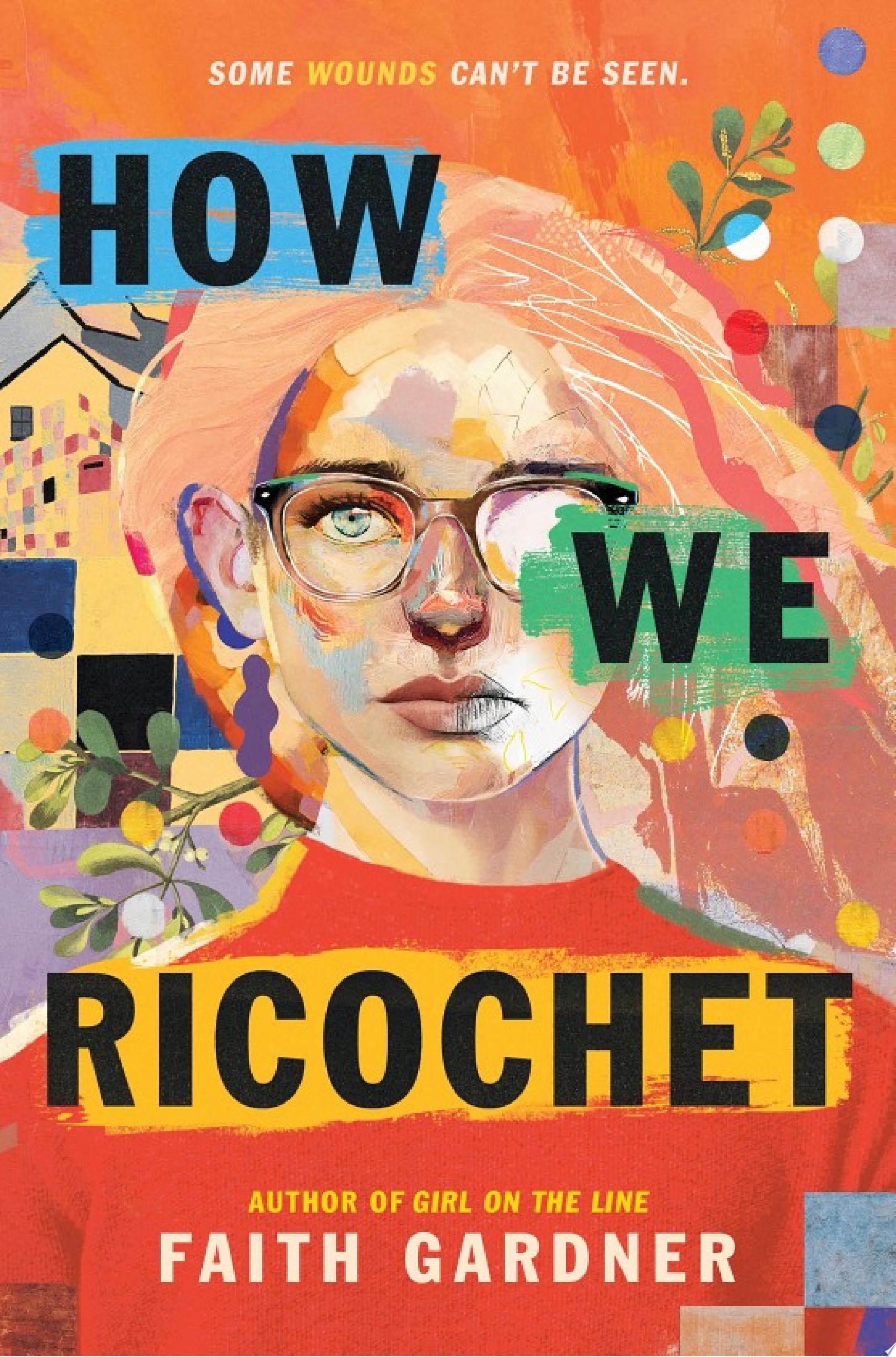 Image for "How We Ricochet"