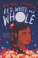 Image for "Red, White, and Whole"