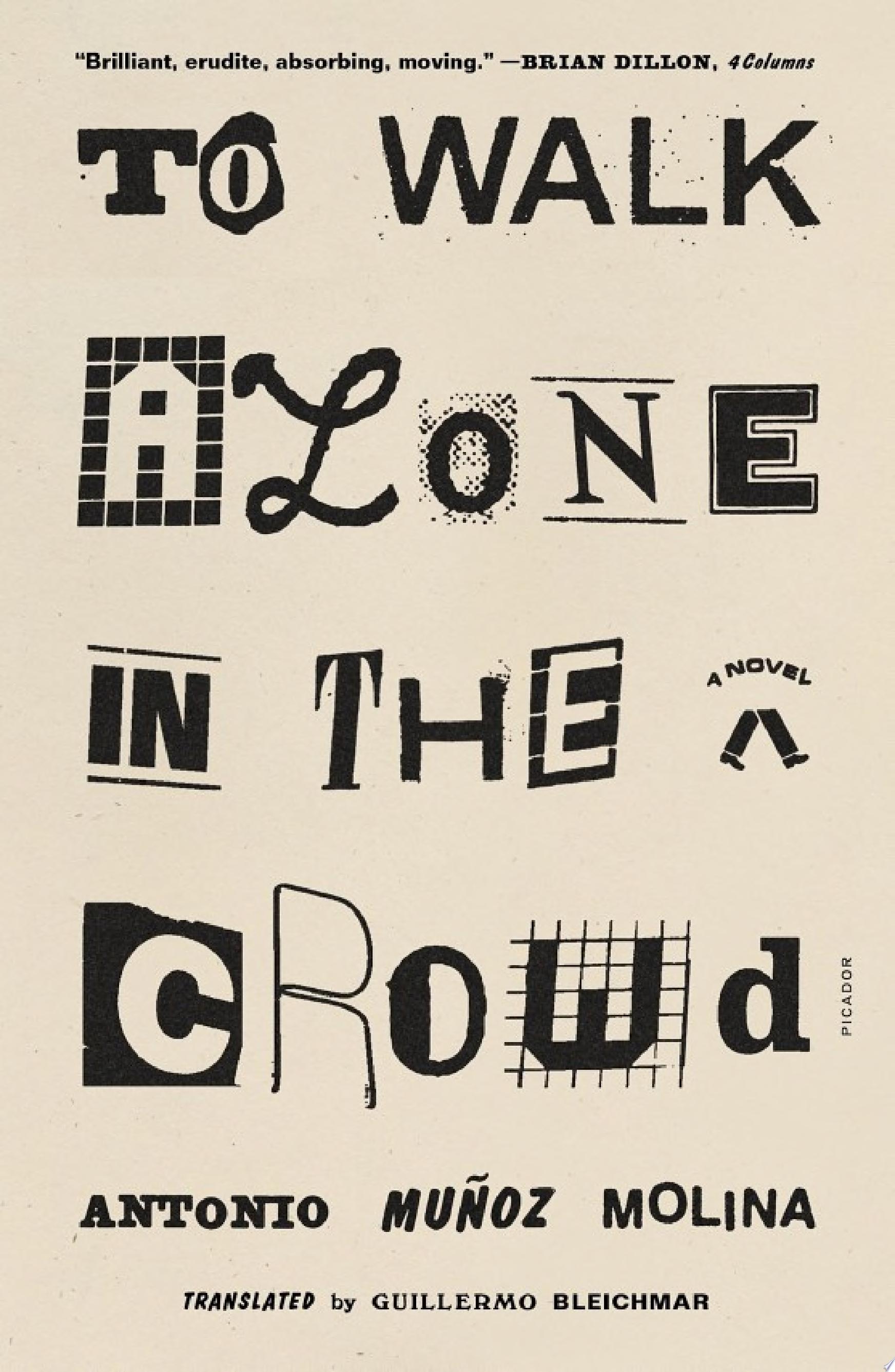 Image for "To Walk Alone in the Crowd"