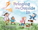 Image for "Bringing the Outside in"