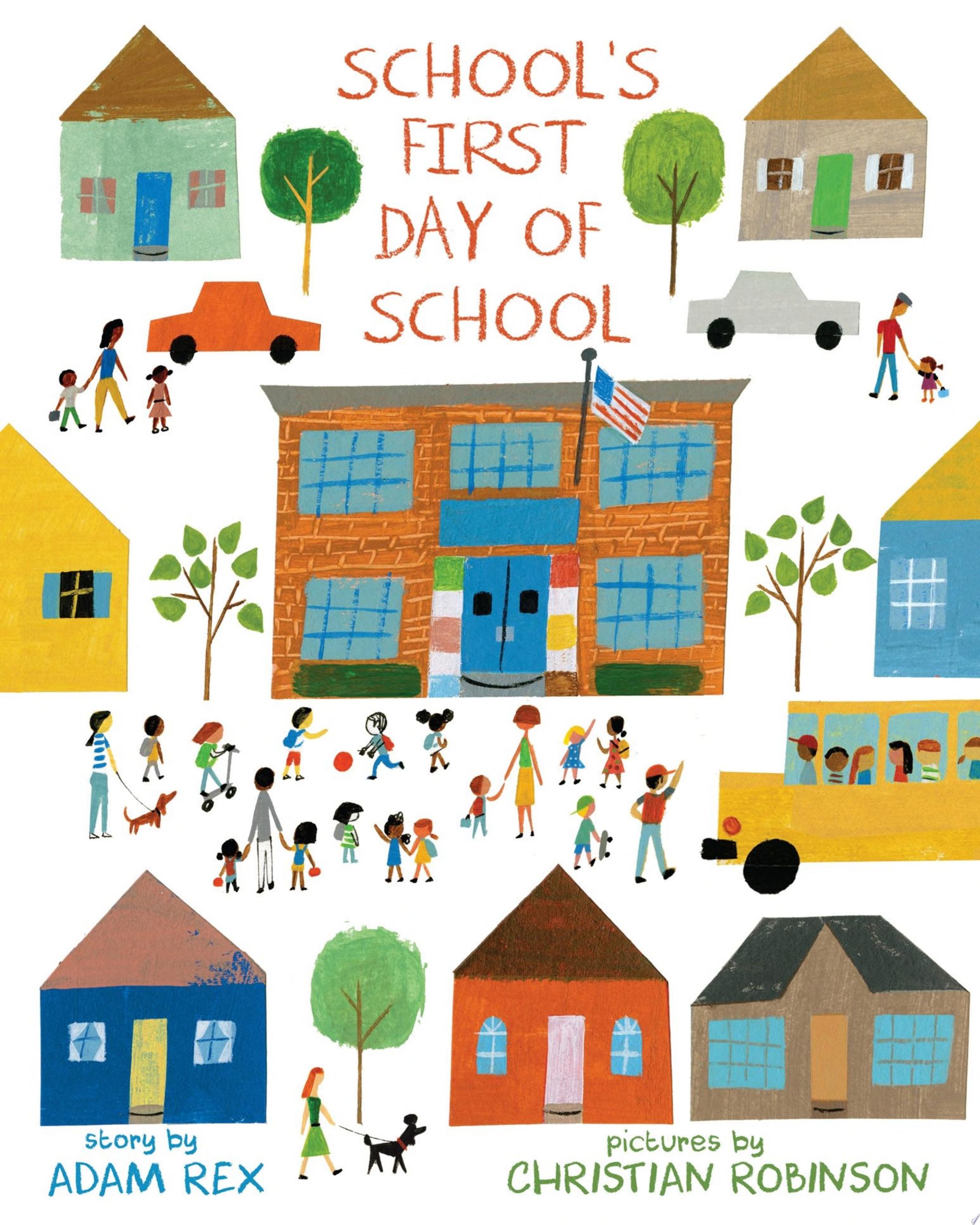 Image for "School&#039;s First Day of School"