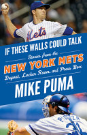 Image for "If These Walls Could Talk: New York Mets"