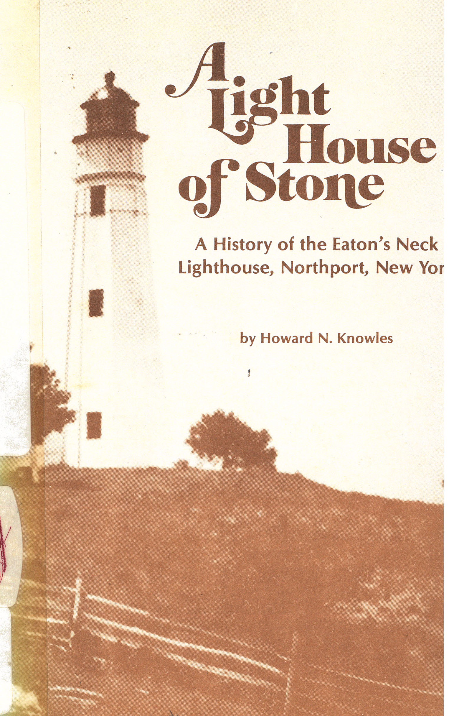 A Light House of Stone    