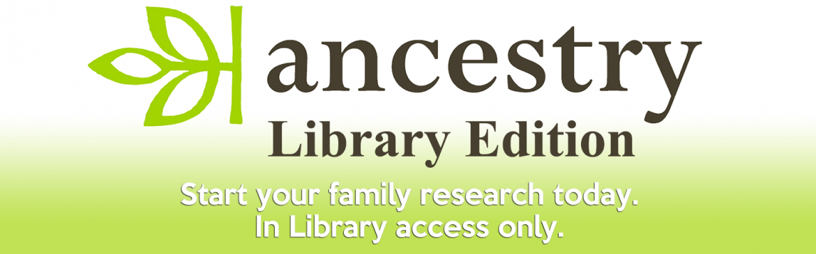 Ancestry LIbrary Edition internal use only