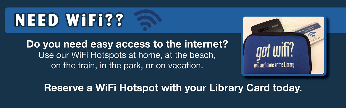 Borrow a WiFi Hotspot from the Library